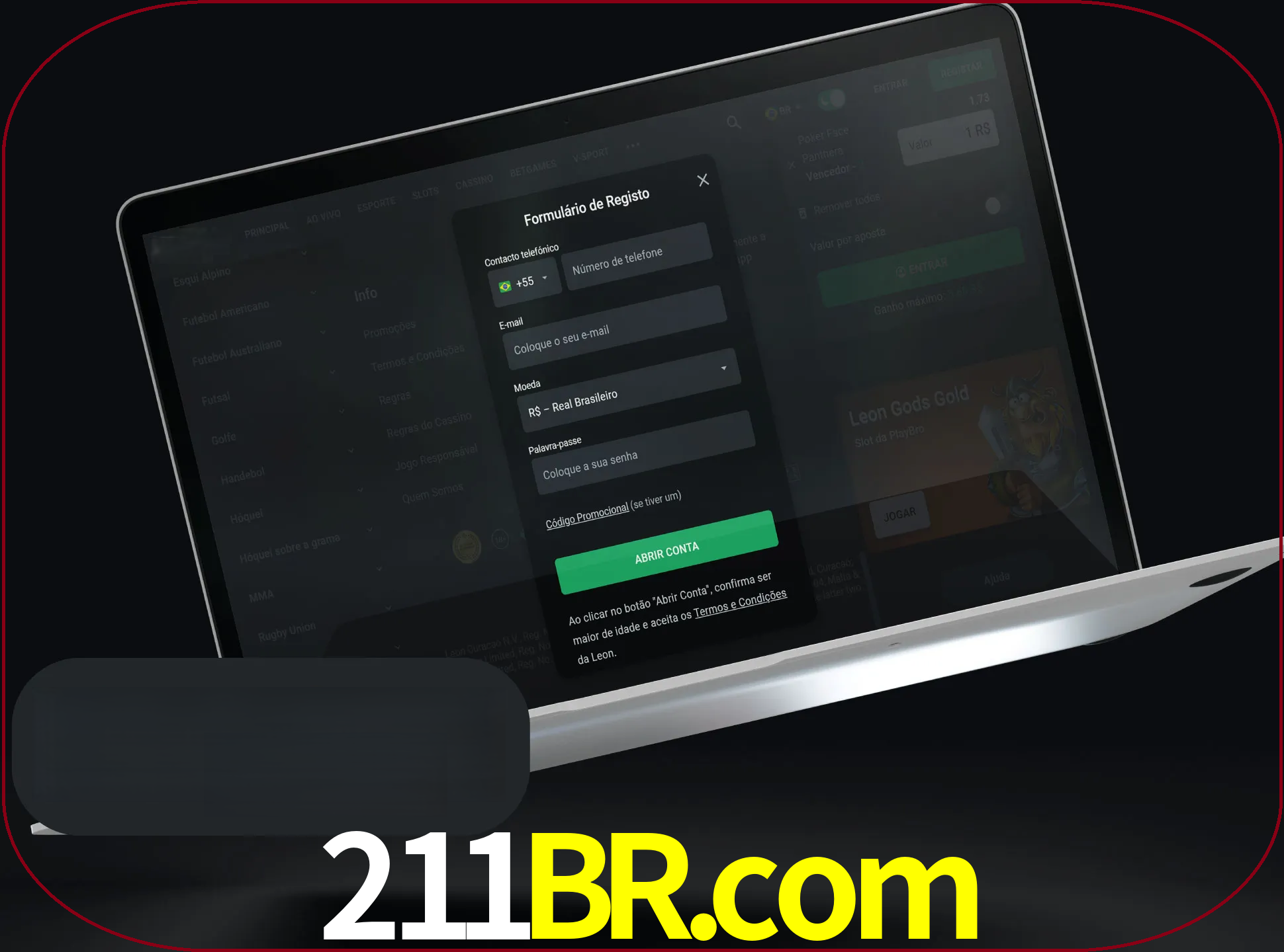 Abra o site da LeonBet e crie sua própria conta.